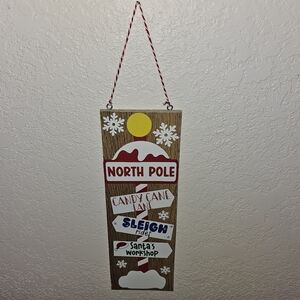 Handmade North Pole Decorative Sign